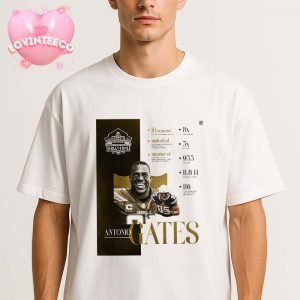 Antonio Gates NFL Pro Football Hall Of Fame Canton Ohio 2025 NFL Football Legend Unisex T-Shirt