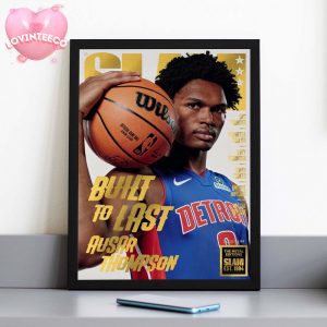 Ausar Thompson Basketball Poster On Slam Magazine Cover With Built To Last Headline 2024 Home Decor Poster Canvas