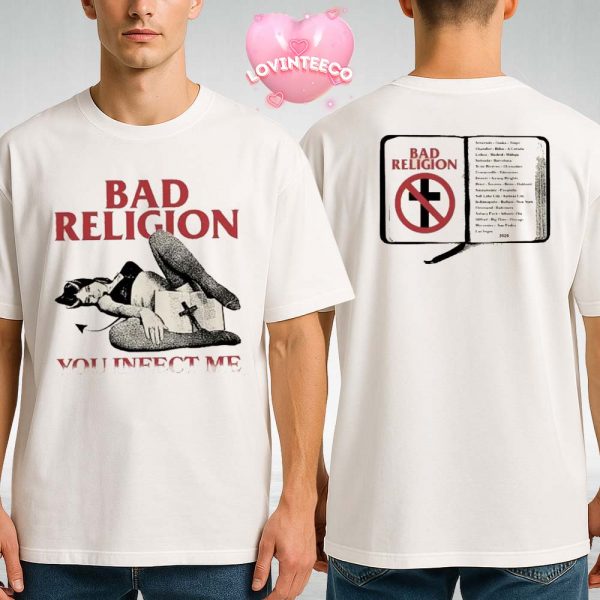 Bad Religion Infect Me Tour Shirt Punk Rock Graphic Tee With Vintage Pinup Girl And Crossbuster Logo Back Print 2025 Concert Merch Two Sides Unisex T-Shirt