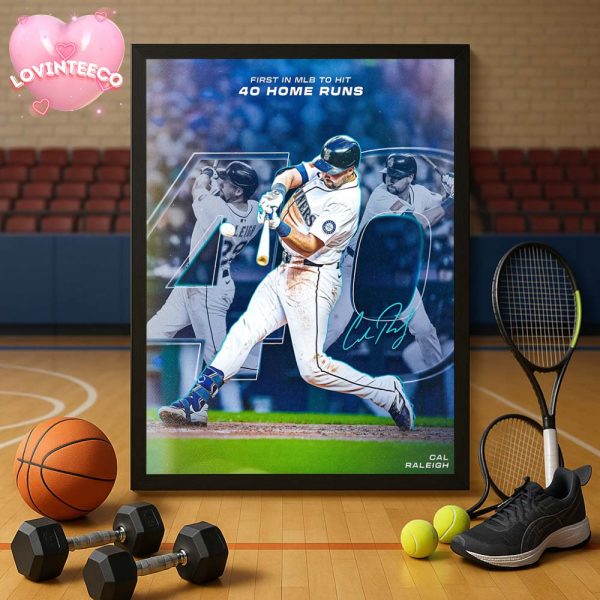 Cal Raleigh First Catcher 40 HR Poster Baseball Milestone Artwork 2025 Home Decor Poster Canvas