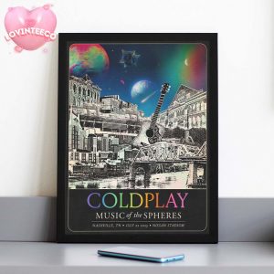 Coldplay Nashville Tennessee Music Of The Spheres 2025 Tour Poster At Nissan Stadium On July 22 2025 Home Decor Poster Canvas