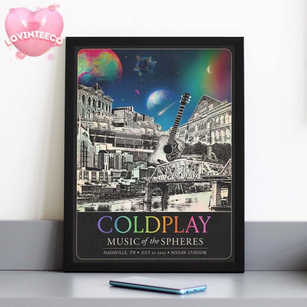Coldplay Nashville Tennessee Music Of The Spheres 2025 Tour Poster At Nissan Stadium On July 22 2025 Home Decor Poster Canvas