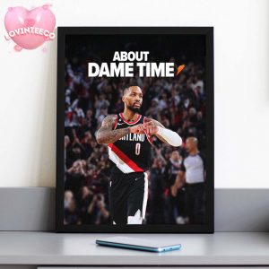 Damian Lillard Dame Time Poster Portland Trail Blazers NBA Basketball 2025 Home Decor Poster Canvas