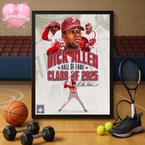Dick Allen Hall Of Fame Tribute Art In Cooperstown Class Of 2025 Baseball Legend Print Home Decor Poster Canvas