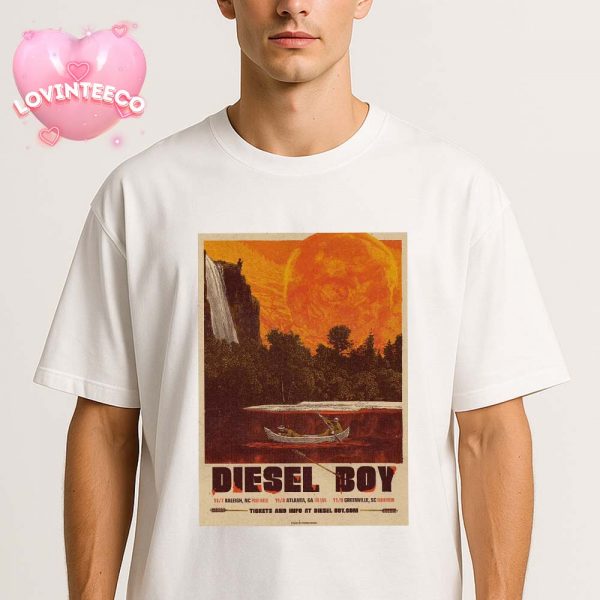 Diesel Boy Music Poster In Raleigh Atlanta Greenville 2025 Canoe Adventure Theme Unisex T-Shirt