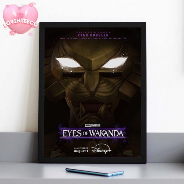 Eyes Of Wakanda Marvel Animation Key Visual Releasing On August 1 2025 Home Decor Poster Canvas