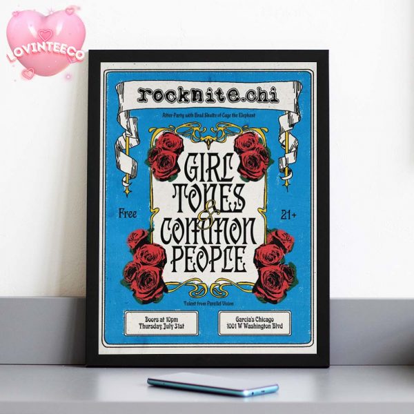 Girl Tones And Common People Poster At Garcias In Chicago On July 31 2025 Vintage Rose Artwork Home Decor Poster Canvas