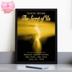 Gracie Abrams Live Show Music At Madison Square Garden In New York On July 29 2025 Secret Of Us Deluxe Tour Home Decor Poster Canvas