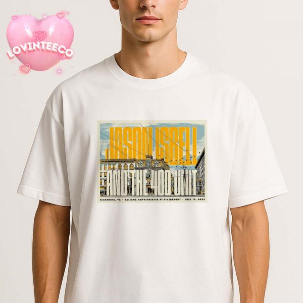 Jason Isbell And The 400 Unit Poster At Allianz Amphitheater In Richmond VA Featuring Vintage Architecture Design 2025 Unisex T-Shirt
