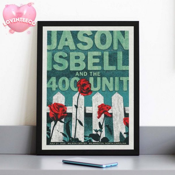 Jason Isbell Poster At Wilson Center In Wilmington North Carolina On 2025 With Red Rose Fence Artwork Home Decor Poster Canvas