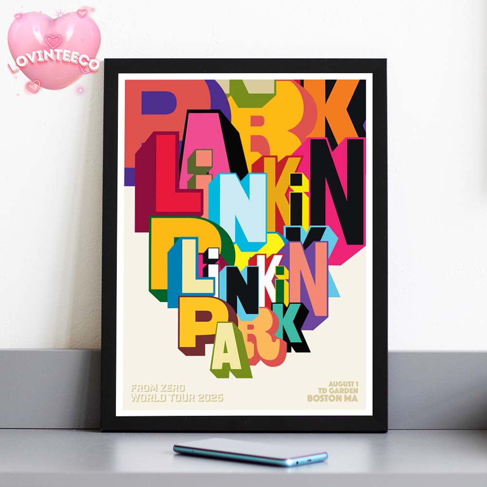 Linkin Park From Zero Tour Poster At Td Garden In Boston Ma August 1 2025 Colorful Typography Home Decor Poster Canvas