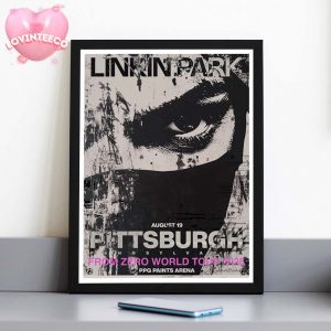 Linkin Park From Zero World Tour Music Show Poster In Pittsburgh Pennsylvania At PPG Paints Arena August 19 2025 Home Decor Poster Canvas