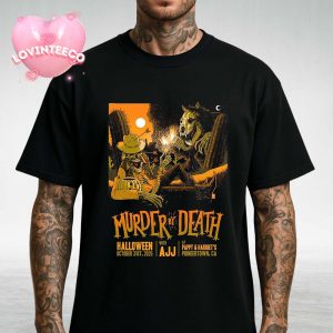 Murder By Death Poster At Pappy And Harriet’s In Pioneertown CA On October 31 2025 Halloween Skeleton Western Art Unisex T-Shirt