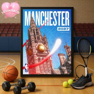 NBA Basketball Art At Manchester UK In 2027 Featuring Town Hall And Golden Ball Theme Home Decor Poster Canvas