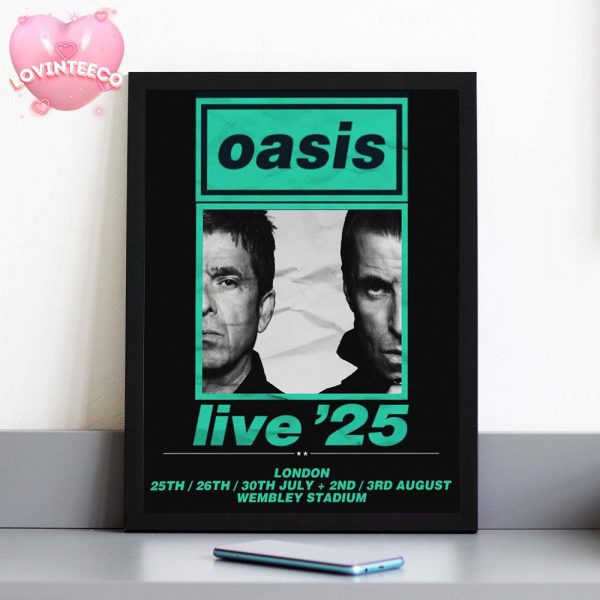 Oasis Live Show Poster At Wembley Stadium In London On July 25 To August 3 2025 With Split Portrait Artwork Home Decor Poster Canvas