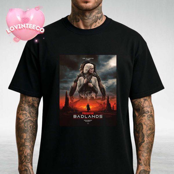 Predator Badlands Poster Only In Theaters On November 7 2025 Apocalyptic Alien Action Sci-Fi Artwork Unisex T-Shirt