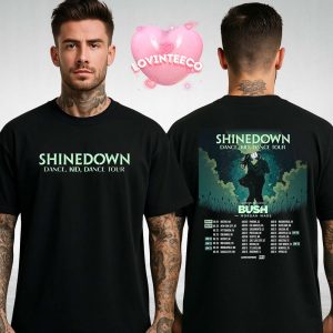 Shinedown Poster Dance Kid Dance Tour With Bush And Morgan Wade 2024 Two Sides Unisex T-Shirt