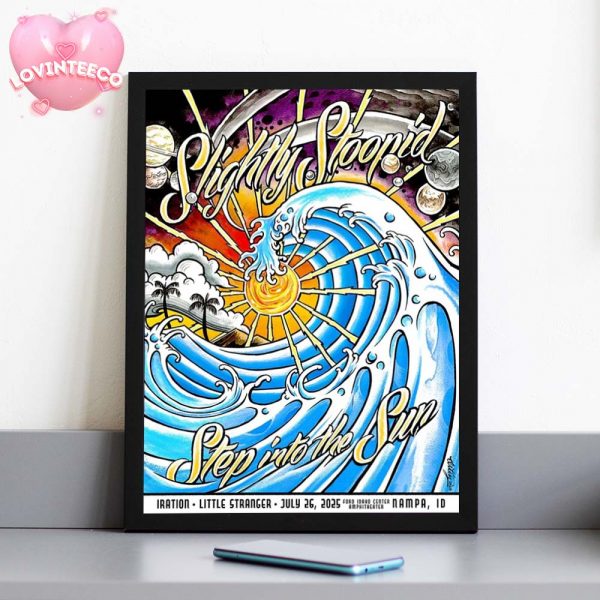 Slightly Stoopid Step Into The Sun Concert Print In Nampa Idaho With Psychedelic Wave – July 26 2025 Home Decor Poster Canvas