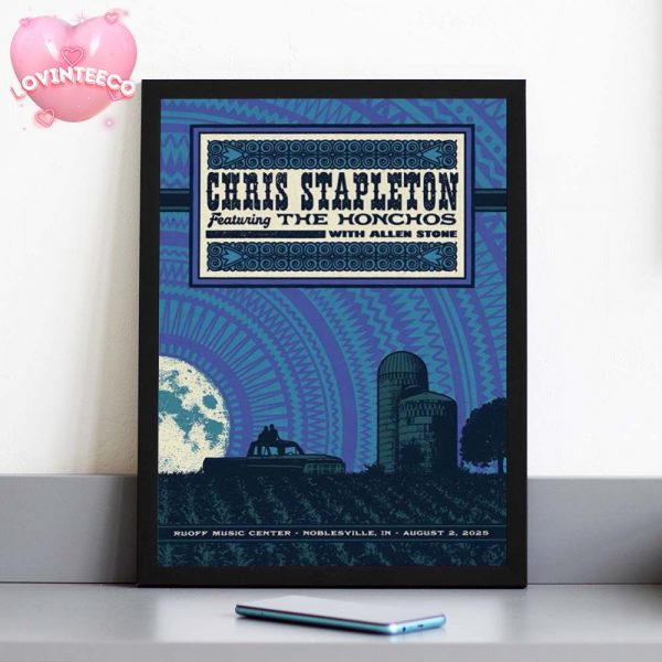 Chris Stapleton Tour Poster At Ruoff Music Center In Noblesville IN On August 2 2025 Home Decor Poster Canvas