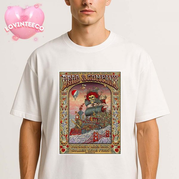 Dead And Company Poster At Golden Gate Park In San Francisco CA On August 1-3 2025 Celebrating 60 Years Of The Grateful Dead Art By Emek Unisex T-Shirt
