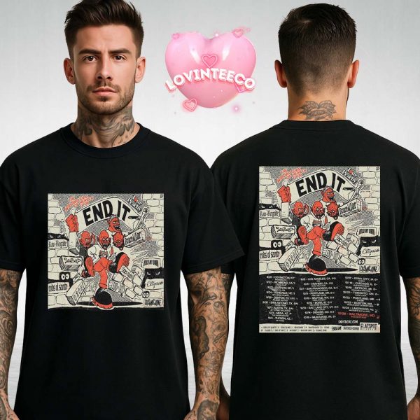 End It US Tour Poster In Multiple Cities Fall 2025 Hardcore Punk Style Brick Wall Artwork Two Sides Unisex T-Shirt