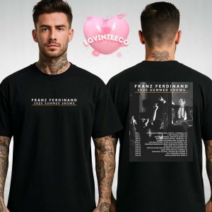 Franz Ferdinand Summer Shows Poster In Europe August 2025 Festival Highlights Two Sides Unisex T-Shirt