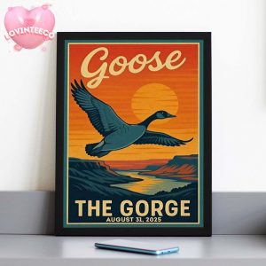 Goose Music Poster At The Gorge In George WA On August 31 2025 Vintage Sunset Fly Goose Home Decor Poster Canvas