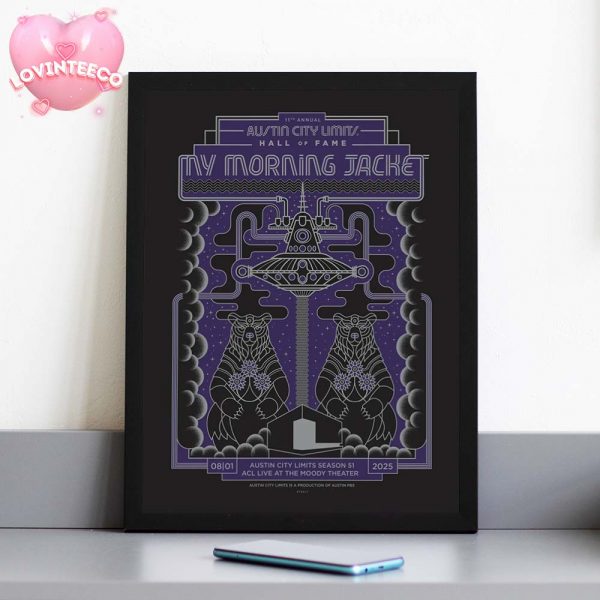 My Morning Jacket Poster At The Moody Theater In Austin TX On August 1 2025 Austin City Limits Hall Of Fame Home Decor Poster Canvas