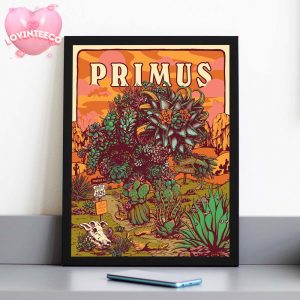 Primus Concert Print At Phoenix AZ On August 1 2025 Desert Succulent Artwork Concept Home Decor Poster Canvas