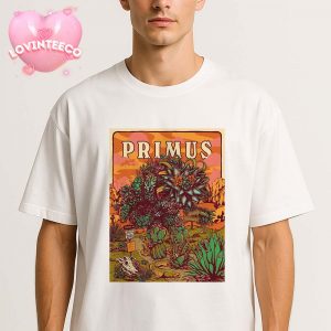 Primus Concert Print At Phoenix AZ On August 1 2025 Desert Succulent Artwork Concept Unisex T-Shirt