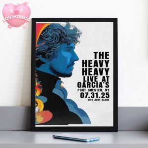 The Heavy Heavy Live Show Poster At Garcia’s Port In Chester NY On July 31 2025 With Judy Blank Home Decor Poster Canvas